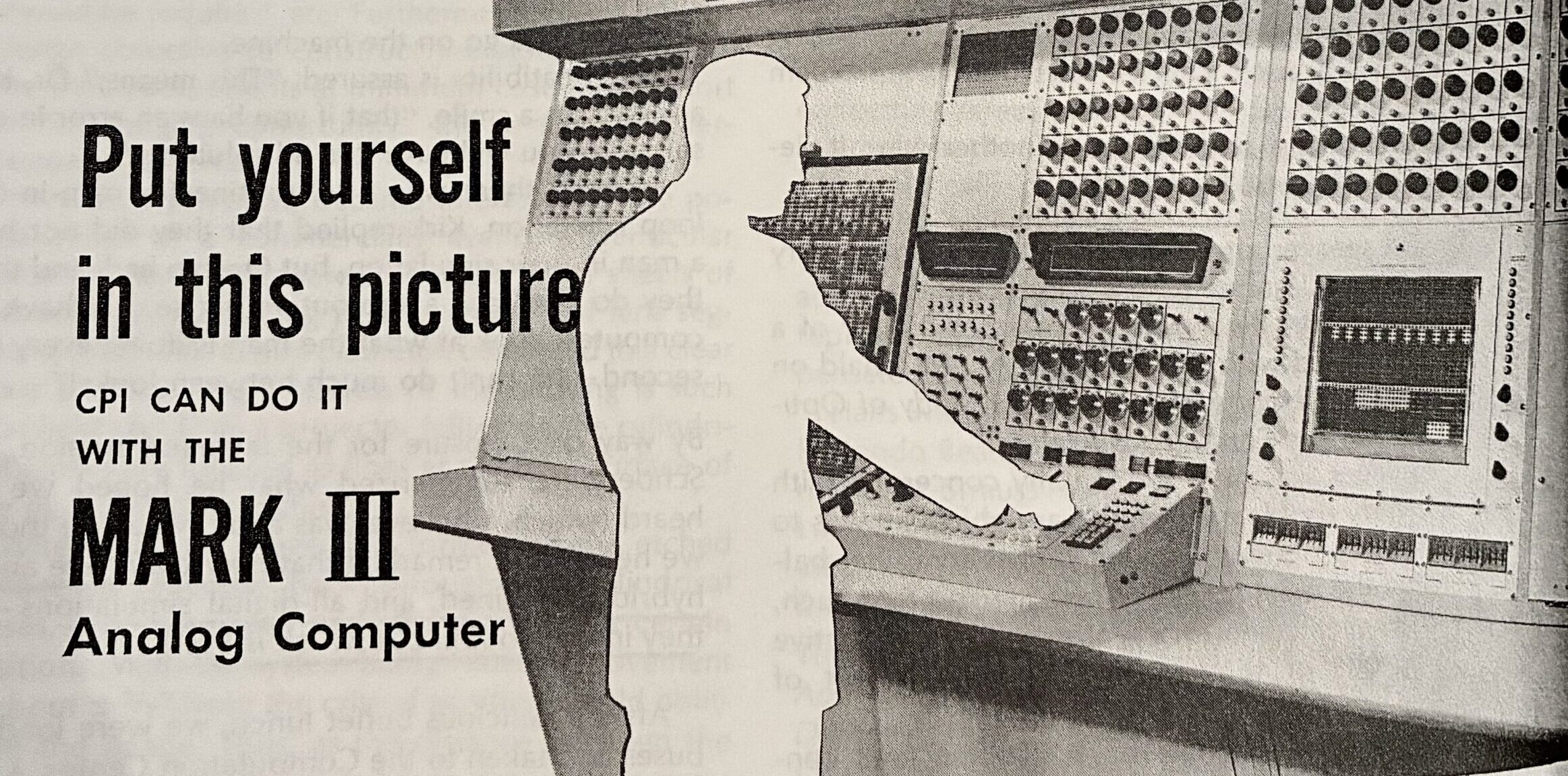 Advertisement for a room-sized supercomputer from the mid-twentieth century. It features an outline of a person using the computer with the caption "Put yourself in this picture"